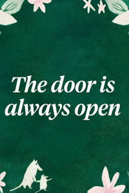 Moomin 80 - The Door Is Always Open poster