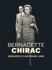 Bernadette Chirac, mémoires d'une femme libre