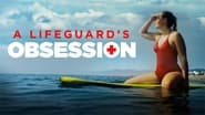 A Lifeguard's Obsession wallpaper 