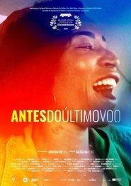 Antes do Último Voo poster picture