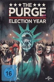 Poster of The Purge: Election Year image size 1000x1500