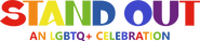 Logo of Stand Out: An LGBTQ+ Celebration image size 1272x258