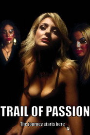 Trail of Passion