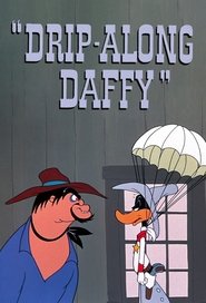 Poster of Drip-Along Daffy image size 1360x2000