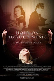 Hold on to Your Music - A Mother's Legacy
