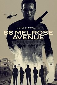 Film 86 Melrose Avenue en streaming