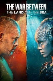 Poster of The War Between the Land and the Sea image size 2000x3000