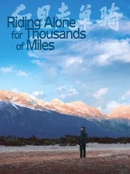poster Riding Alone for Thousands of Miles