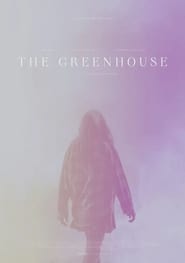 The Greenhouse 2021 123movies