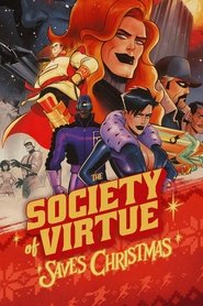 The Society of Virtue Saves Christmas! Poster