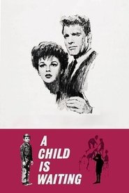 poster A Child Is Waiting