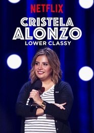 poster Cristela Alonzo: Lower Classy