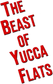 Logo of The Beast of Yucca Flats image size 181x286