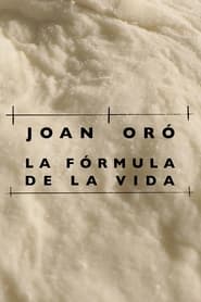 Joan Oró. La fórmula de la vida