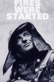 Fires Were Started Poster