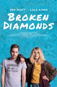 Film Broken Diamonds en streaming