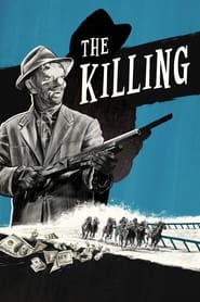 The Killing 1956 Soap2Day