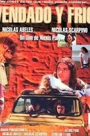 poster Vendado y frío