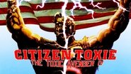 Backdrop of Citizen Toxie: The Toxic Avenger IV image size 1920x1080