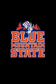 Poster of Blue Mountain State image size 500x750