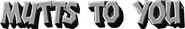 Logo of Mutts to You image size 665x104