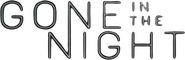 Logo of Gone in the Night image size 767x249
