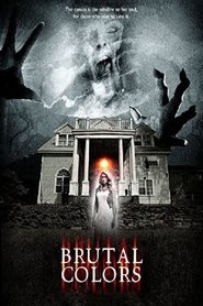 Brutal Colors 2015 123movies