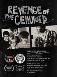Revenge of the Celluloid
