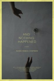poster And Nothing Happened