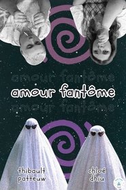 poster amour fantôme