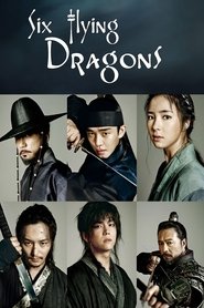 Poster of Six Flying Dragons image size 1000x1500