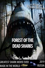 Forest of the Dead Sharks