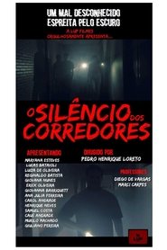 O Silêncio nos Corredores