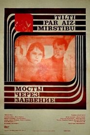 poster Bridges Over Oblivion