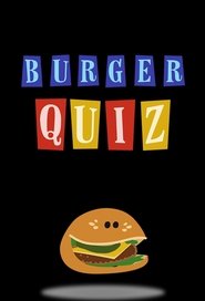Poster of Burger Quiz image size 680x1000