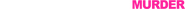 Logo of This Game's Called Murder image size 1183x59