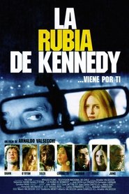 La rubia de Kennedy