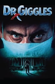 Dr. Giggles 1992 123movies