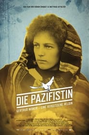 The Pacifist – Gertrud Woker: A Forgotten Heroine