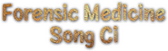 Logo of Forensic Medicine Song Ci image size 473x145
