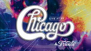 Backdrop of Chicago & Friends: Live At 55 image size 1920x1080