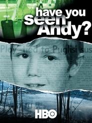 poster Have You Seen Andy?