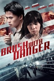 poster Brush with Danger