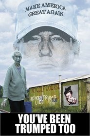 poster You've Been Trumped Too