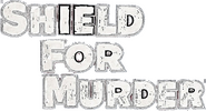 Logo of Shield for Murder image size 760x411