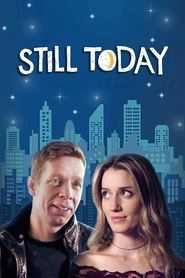 Still Today 2020 123movies