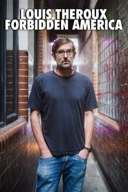 Poster of Louis Theroux's Forbidden America image size 1175x1763