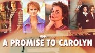 Backdrop of A Promise to Carolyn image size 3840x2160