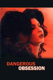Dangerous Obsession Poster