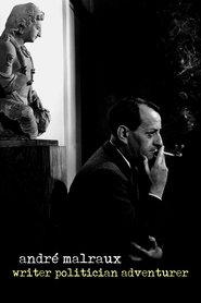 poster André Malraux: Writer, Politician, Adventurer